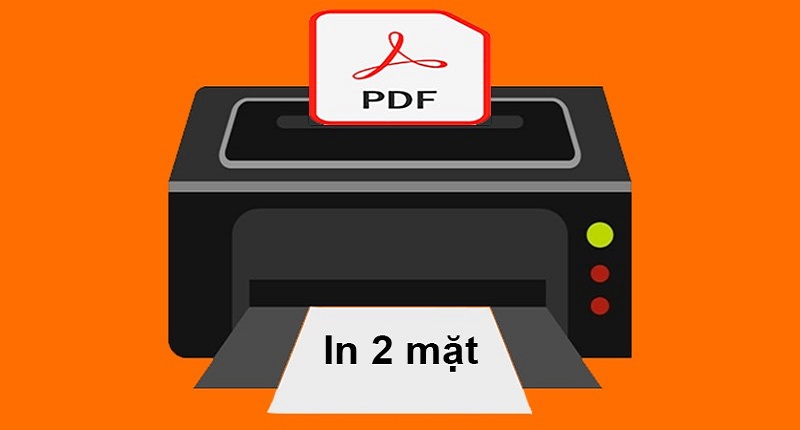 Tôi đang sử dụng máy in đa năng, cần làm gì để in file PDF 2 mặt?
