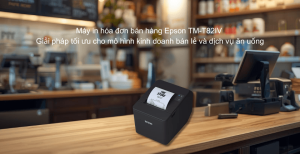 Máy in hóa đơn bán hàng Epson TM-T82IV - Giải pháp tối ưu cho mô hình kinh doanh bán lẻ và dịch vụ ăn uống