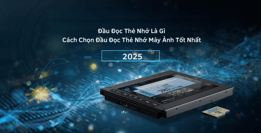 Đầu đọc thẻ nhớ là phụ kiện không thể thiếu đối với người dùng máy ảnh và máy quay