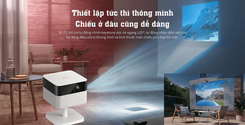 Thiết lập tức thì thông minh: Chiếu ở đâu cũng dễ dàng