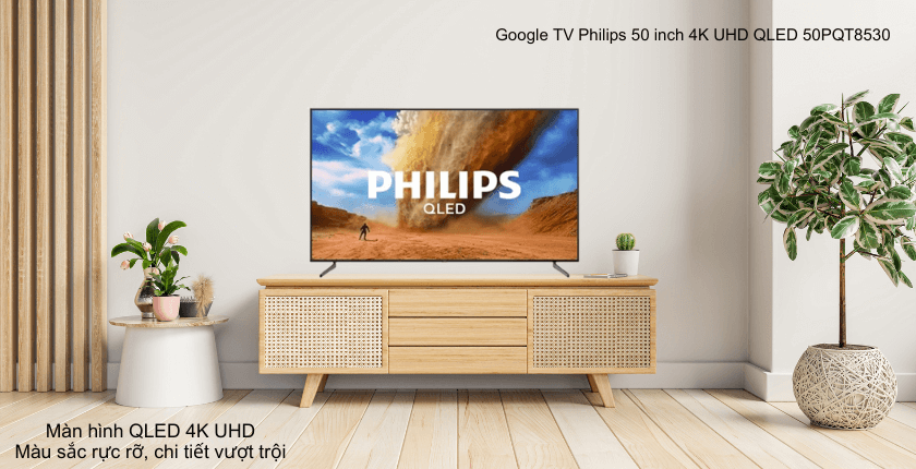 Google TV Philips 50PQT8530 với màn hình QLED 4K UHD có độ phân giải 3840 × 2160