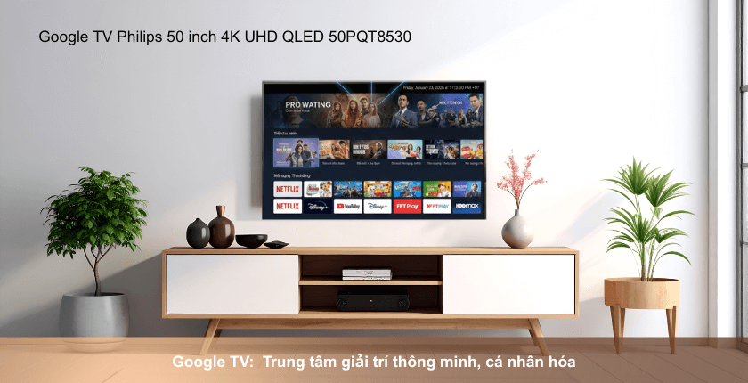 Google TV:  Trung tâm giải trí thông minh, cá nhân hóa