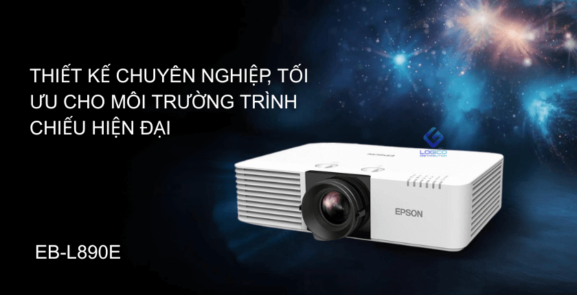 máy chiếu Epson EB-L890E đã thể hiện rõ định hướng dành cho môi trường chuyên nghiệp
