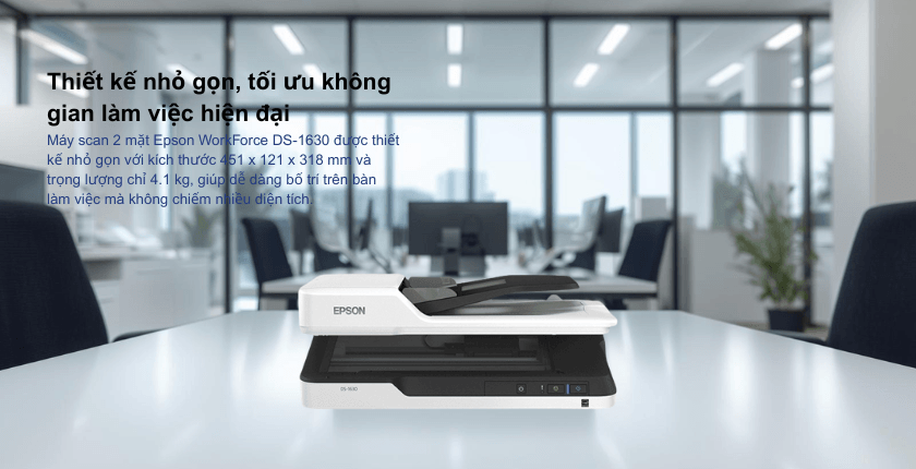 Thiết kế nhỏ gọn, tối ưu không gian làm việc hiện đại