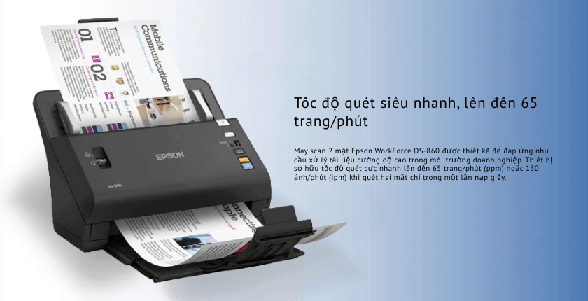 Máy scan 2 mặt Epson WorkForce DS-860 được thiết kế để đáp ứng nhu cầu xử lý tài liệu cường độ cao trong môi trường doanh nghiệp
