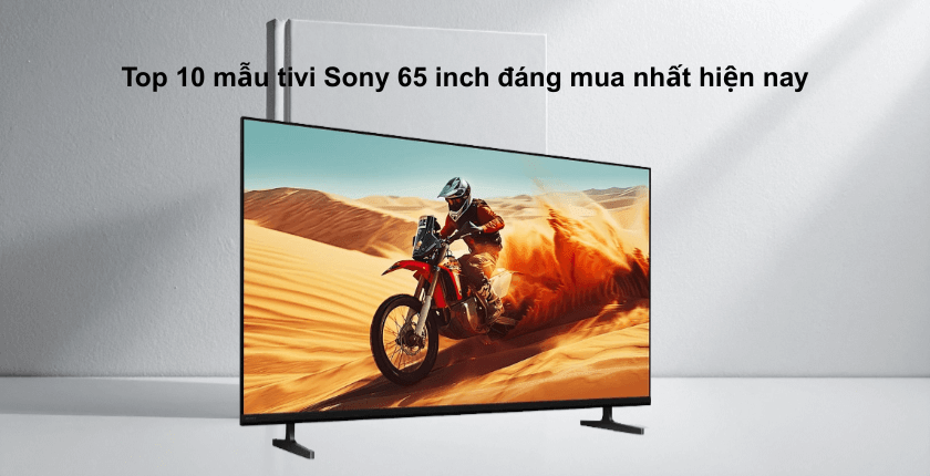 Tivi Sony 65 inch