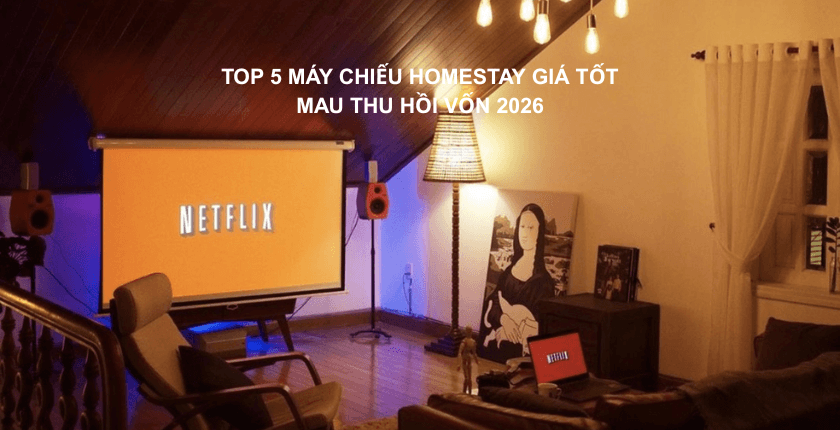 máy chiếu homestay giá tốt