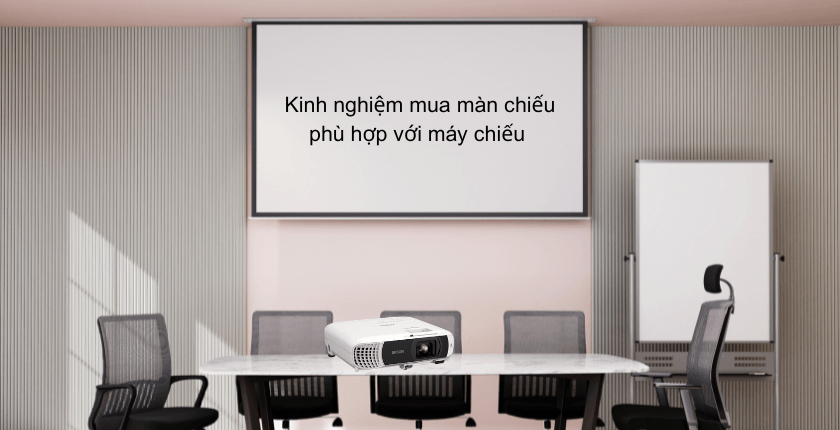 Kinh Nghiệm Mua Màn Chiếu Phù Hợp Với Máy Chiếu