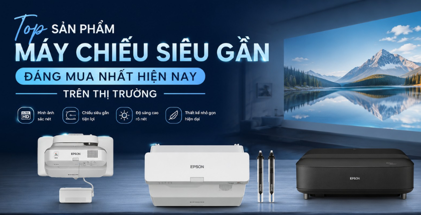 Top máy chiếu siêu gần đáng mua hiện nay