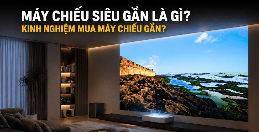 Máy chiếu siêu gần