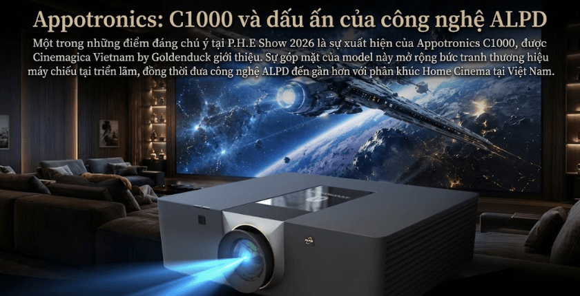 Appotronics: C1000 và dấu ấn của công nghệ ALPD