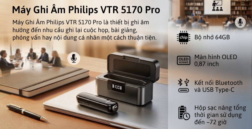 máy ghi âm Philips VTR 5170 Pro chính hãng