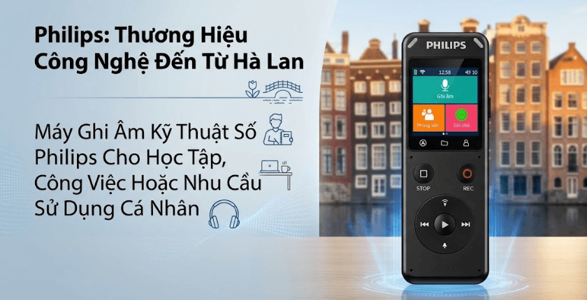Máy ghi âm Philips chính hãng